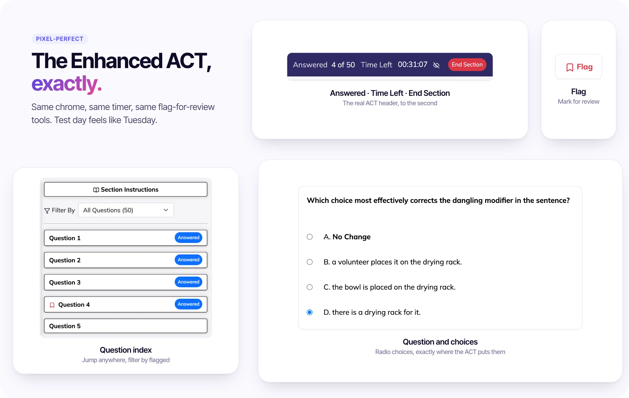 The Enhanced ACT interface inside Test Ninjas: the header with the answered count, time left and End Section, the Flag button, the question index, and a question with its radio choices